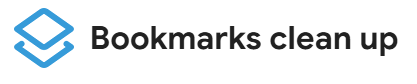Bookmarks clean up